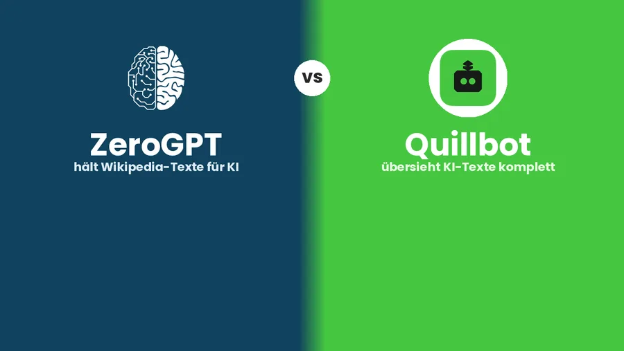ZeroGPT und Quillbot als Logos gegenübergestellt: ZeroGPT hält Wikipedia-Texte für KI, Quillbot übersieht KI-Texte komplett