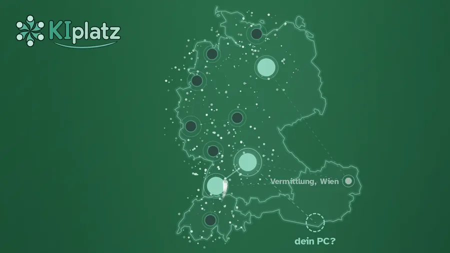 Logo von KIplatz links oben, daneben eine Karte von Deutschland, Österreich und der Schweiz mit leuchtenden Punkten für die Geräte der Community, verbunden mit der Vermittlung in Wien, dazu ein leerer Kreis mit der Frage „dein PC?“